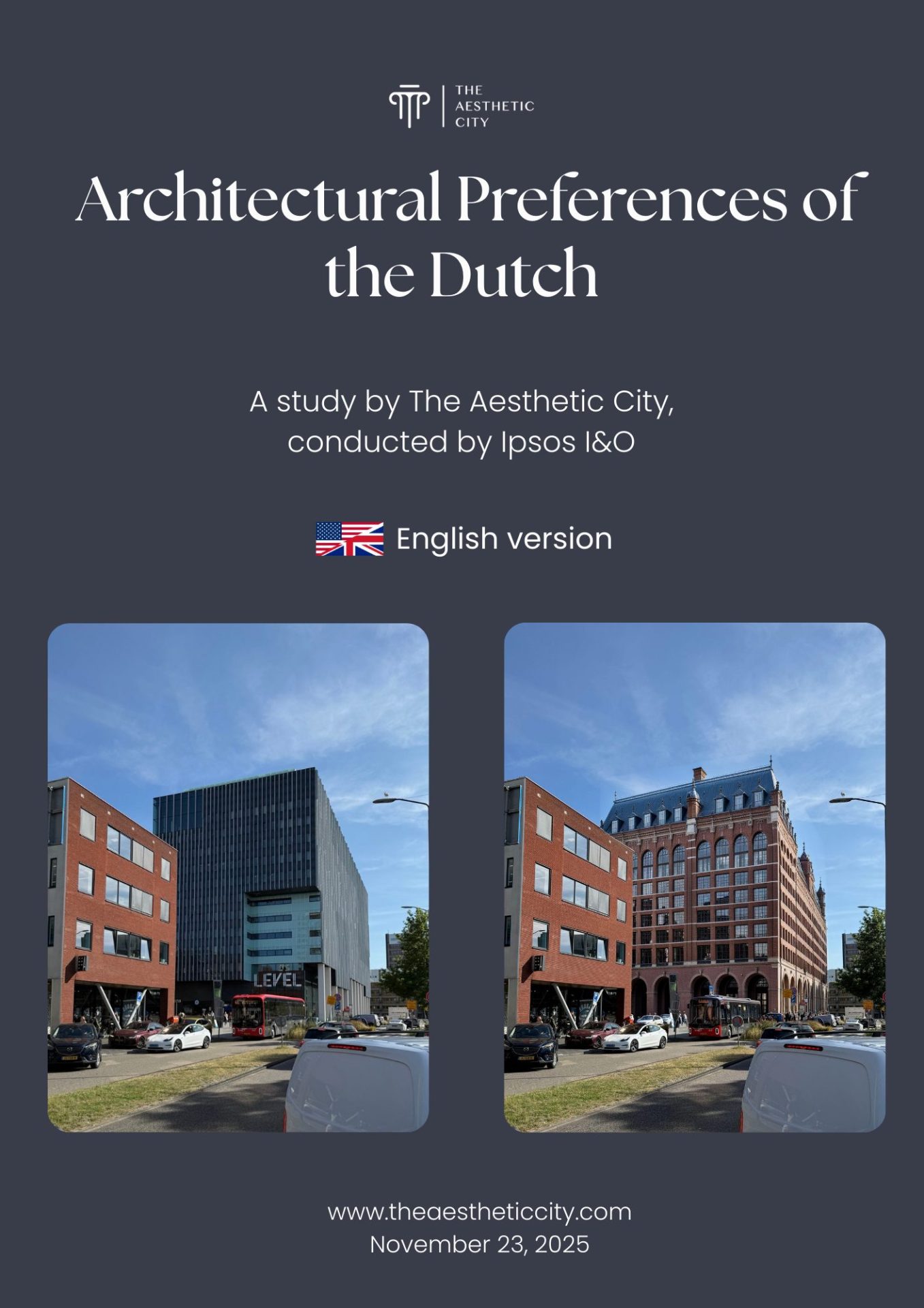 Architectural Preferences of the Dutch, The Aesthetic City en Ipsos I&O